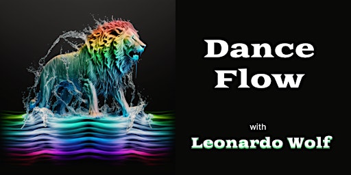 Dance Flow with Leonardo Wolf