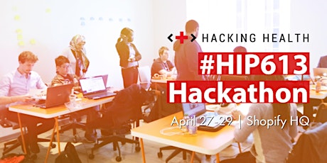 Hacking Health Ottawa #HIP613 Hackathon primary image