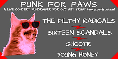Punk for Paws: The Filthy Radicals, Sixteen Scandals, ShootR & Young Honey primary image