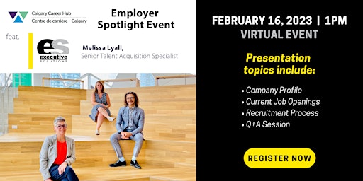 Employer Spotlight Event - Executive Solutions