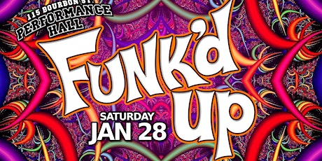 Funk'd Up  at 115 Bourbon Street - Performance Hall
