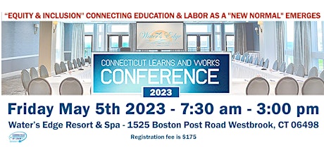 Connecticut Learns and Works Conference