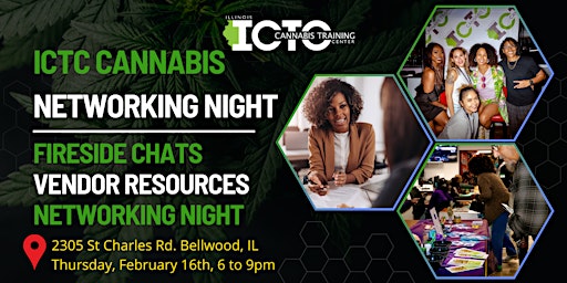ICTC Networking Night - Meet Leaders + Professionals in the CannaIndustry