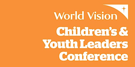 World Vision Children's & Youth Leaders Conference - Auckland primary image