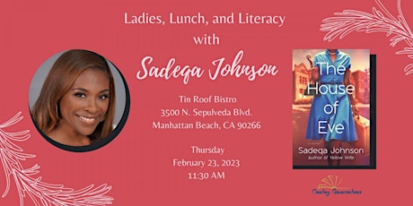 Ladies, Lunch & Literacy Welcomes Sadeqa Johnson