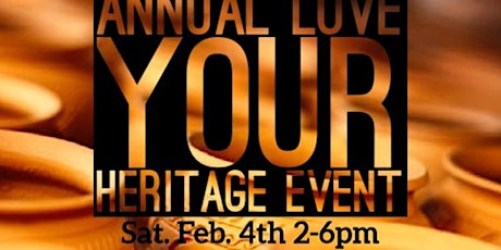 "Annual Love Your Heritage" Popup Event