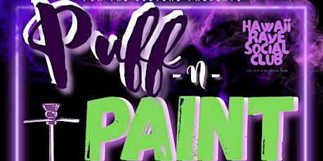 PUFF & PAINT: Hip Hop Karaoke Edition