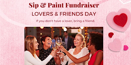 Sip & Paint: Lovers and Friends Day Fundraiser