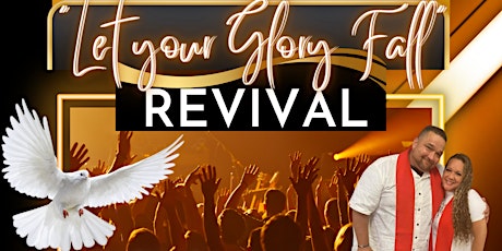 2023 Revival Conference "Let Your Glory Fall"