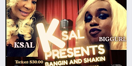 KSAL Bangin and Shakin Comedy Show BIGGURL BIRTHDAY CELEBRATION