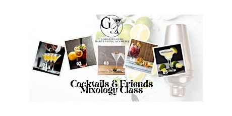 GBA Cocktails & Friends Mixology Class