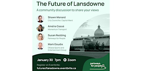 The Future of Lansdowne Park: a Community Discussion to share your views