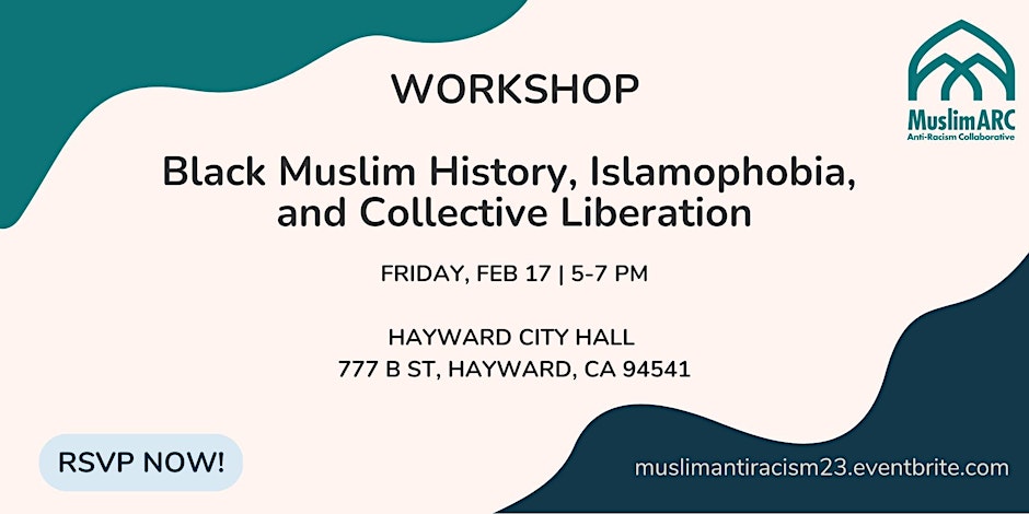 Addressing Islamophobia and Anti-Blackness Workshop