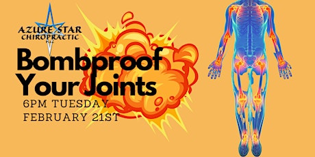 Bombproof Your Joints - Keep Your Joints Happy and Healthy, For Life!