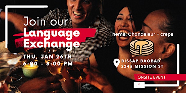 Language Exchange by AFSF - Let's celebrate the Chandeleur!
