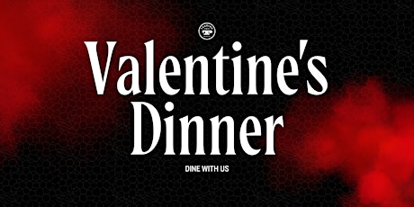 Valentine's Dinner at the Abbotsford Trading Post