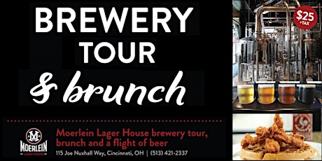 Moerlein Lager House Brewery Tour, Brunch, & Beer Tasting