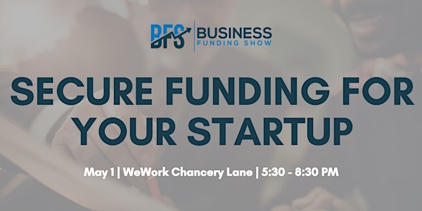 Secure Funding for Your Startup