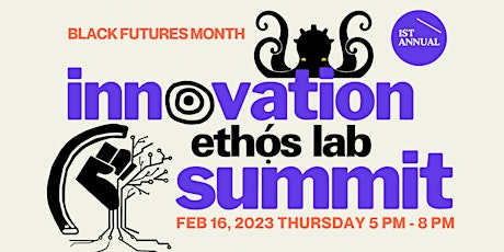 Black Futures Month: Innovation Summit