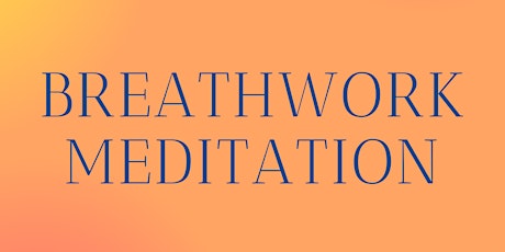 Breathwork Meditation