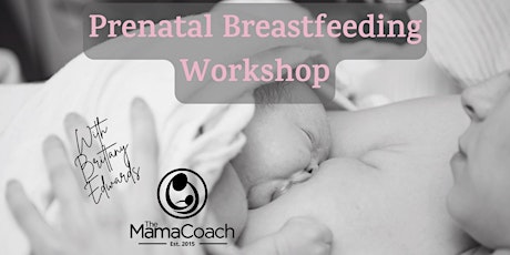 Virtual Prenatal Breastfeeding Workshop