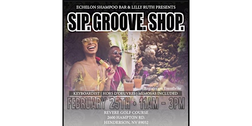 Sip. Groove. Shop.