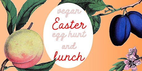 Vegan Easter Egg Hunt & Lunch primary image