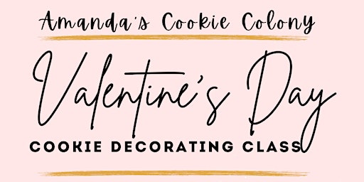 Valentine's Day Cookie Decorating Class