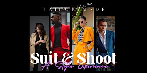 Suit & Shoot - February Style Experience