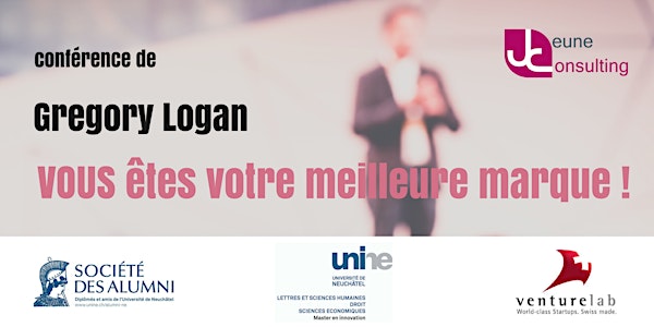 VOUS êtes votre meilleure marque: une conférence de Gregory Logan