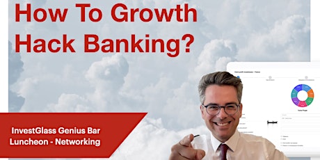 How To Growth Hack Banking?