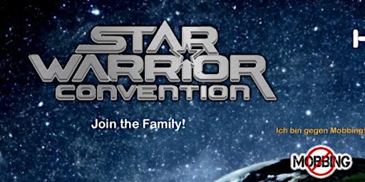 Image principale de Star Warrior Convention 2024 - Against Mobbing - for FairPlay!