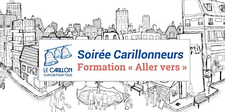 Image principale de Soirée Carillonneurs - Aller vers