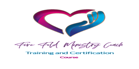Five Fold Ministry Coach Training & Certification Course