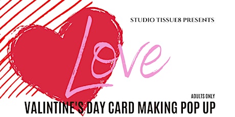 LOVE (Valentine's Day Sip & Create Pop up-Adults only)