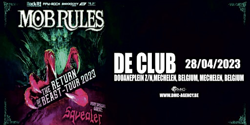 MOB RULES + special guest Squealer @ CLUB - MECHELEN