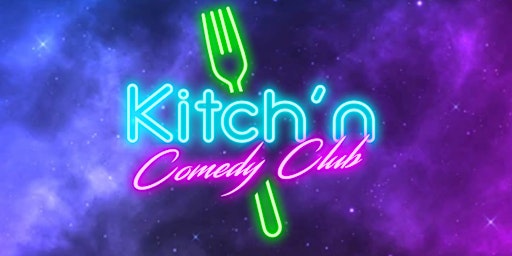 Kitch'n comedy club primary image