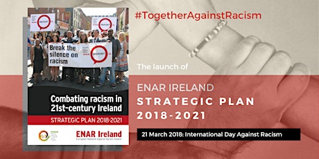 LAUNCH OF ENAR IRELAND STRATEGIC PLAN 2018 - 2021 primary image