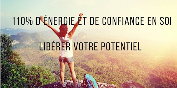 110% d'énergie et de confiance en soi - Activer votre potentiel