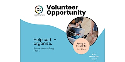 Immagine principale di Thurs. Volunteer at The Sustainable Fashion Community Center - East Harlem 