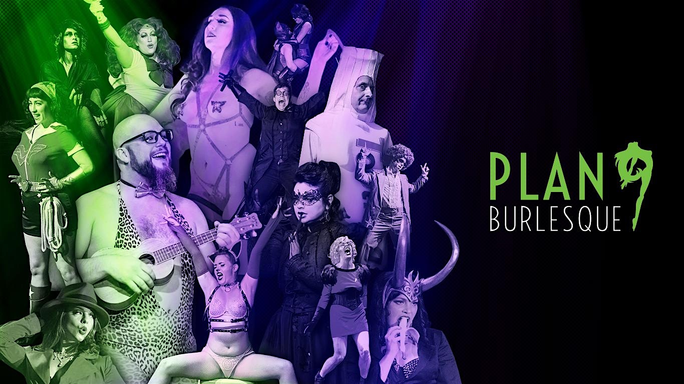 Plan 9 Burlesque Presents: Senior Showcase