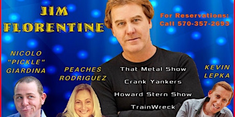 Scranton Comedy Club Feb 11th  Show - Headliner: Jim Florentine