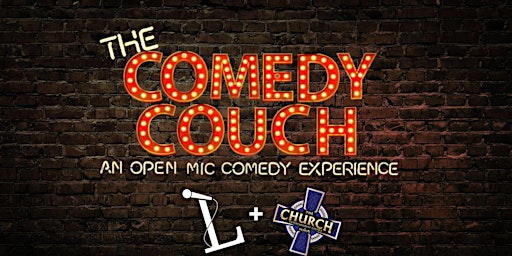 Imagem principal do evento The Comedy Couch at The Church