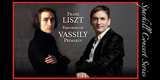 Sparkill Concert Series Presents Liszt performed by Vassily Primakov