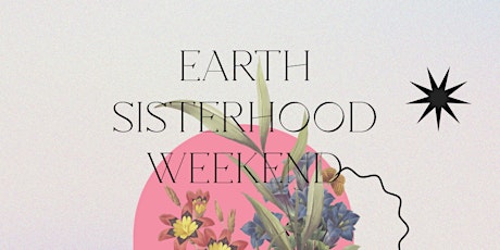 Earth sisterhood retreat