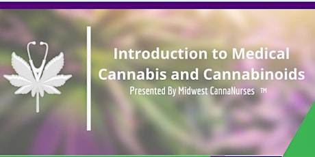 Introduction to Medical Cannabis and Cannabinoids (2 CNE Credits)