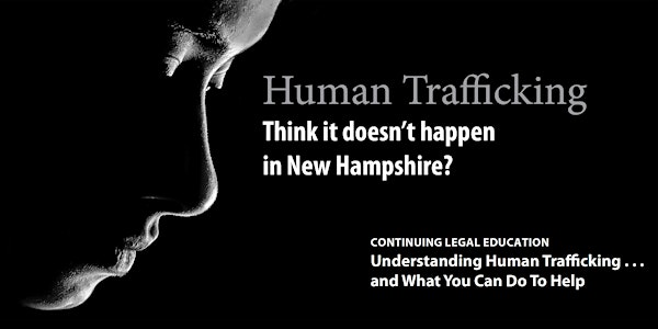 Understanding Human Trafficking and What You Can Do To Help