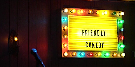 Friendly Comedy (A Standup Comedy Show)