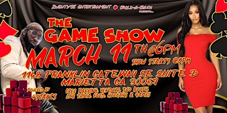 ITS A GAME SHOW! Come enjoy a full game night with classic and custom games