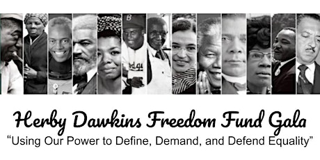 San Mateo NAACP  97th Annual Celebration: Herby Dawkins Freedom Fund Gala